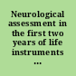 Neurological assessment in the first two years of life instruments for the follow-up of high-risk newborns /