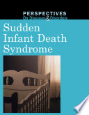 Sudden infant death syndrome /