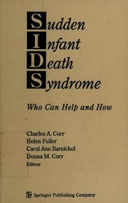 Sudden infant death syndrome : who can help and how /