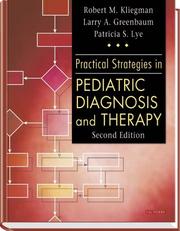 Practical strategies in pediatric diagnosis and therapy /