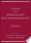 Child and adolescent psychopathology /