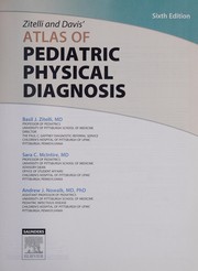 Zitelli and Davis' atlas of pediatric physical diagnosis /