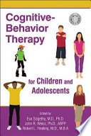 Cognitive-behavior therapy for children and adolescents /