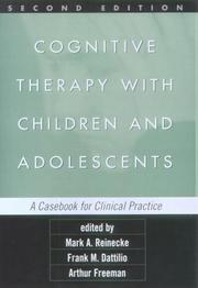 Cognitive therapy with children and adolescents : a casebook for clinical practice /