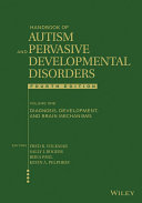 Handbook of autism and pervasive developmental disorders /