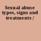 Sexual abuse types, signs and treatments /