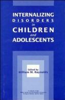 Internalizing disorders in children and adolescents /