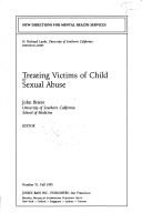 Treating victims of child sexual abuse /