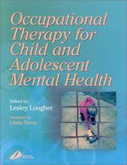 Occupational therapy for child and adolescent mental health /