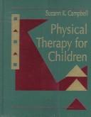 Physical therapy for children /