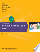Managing professional risks : best practices /