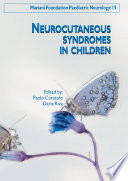 Neurocutaneous syndromes in children /