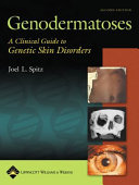 Genodermatoses : a clinical guide to genetic skin disorders /