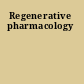 Regenerative pharmacology