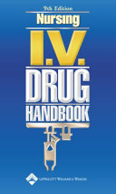 Nursing I.V. drug handbook /