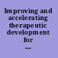 Improving and accelerating therapeutic development for nervous system disorders : workshop summary /