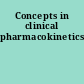 Concepts in clinical pharmacokinetics