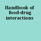 Handbook of food-drug interactions