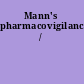 Mann's pharmacovigilance /