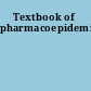 Textbook of pharmacoepidemiology