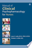 Manual of clinical psychopharmacology for nurses /