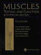 Muscles : testing and function with posture and pain /