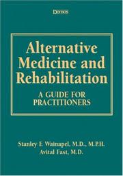 Alternative medicine and rehabilitation /