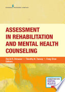 Assessment in rehabilitation and mental health counseling /