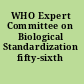 WHO Expert Committee on Biological Standardization fifty-sixth report.