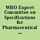 WHO Expert Committee on Specifications for Pharmaceutical Preparations forty-first report.