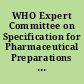 WHO Expert Committee on Specification for Pharmaceutical Preparations forty-second report.