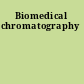 Biomedical chromatography