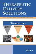 Therapeutic delivery solutions /