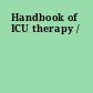 Handbook of ICU therapy /