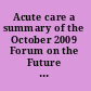 Acute care a summary of the October 2009 Forum on the Future of Nursing /