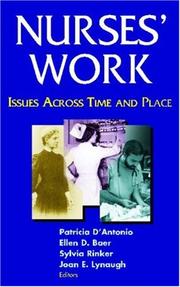 Nurses' work : issues across time and place /