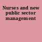 Nurses and new public sector management