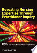 Revealing nursing expertise through practitioner inquiry