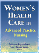 Women's health care in advanced practice nursing /