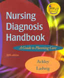 Nursing diagnosis handbook : a guide to planning care /