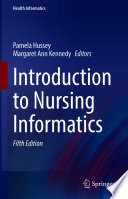 Introduction to nursing informatics /