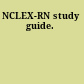 NCLEX-RN study guide.