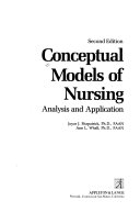 Conceptual models of nursing : analysis and application /