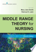 Middle range theory for nursing /