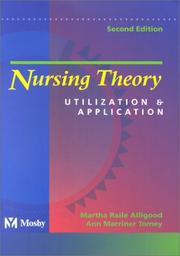 Nursing theory : utilization & application /