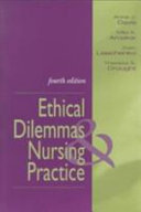 Ethical dilemmas and nursing practice /