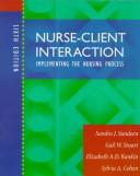 Nurse-client interaction : implementing the nursing process /