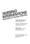 Nursing interventions : treatments for nursing diagnoses /