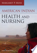 American Indian health and nursing /