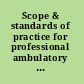 Scope & standards of practice for professional ambulatory care nursing /